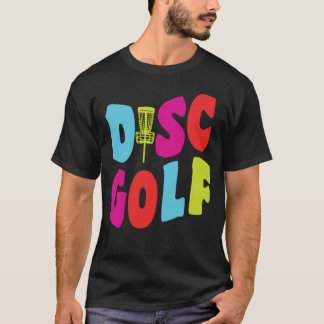T-shirt Disc Golf Funny Disc