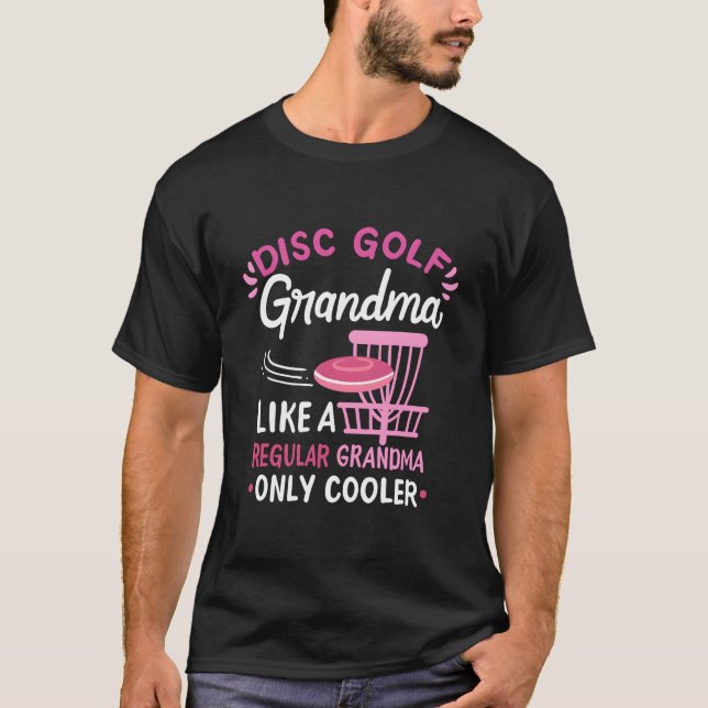 T-shirt Disc Golf Grandma Disc Golfing (Devant)