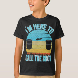 T-shirt Disc Golf Kanjam Je suis ici pour appeler le tir C