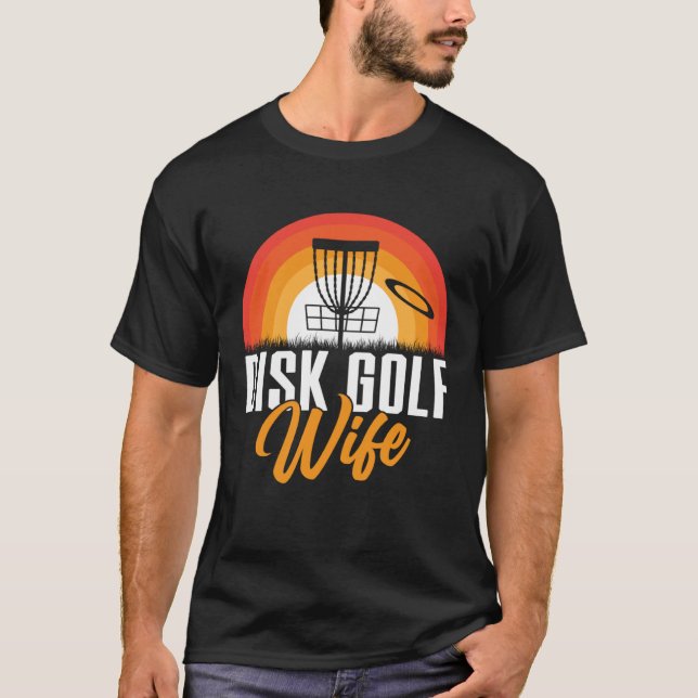 T-shirt Disc Golf Wife Golfing Player  Golfer Sports Graph (Devant)