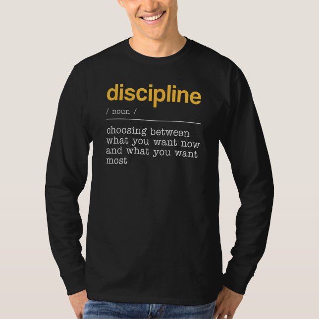 T-shirt Discipline Dictionary Definition What You Want Mos (Devant)