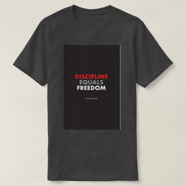T-shirt Discipline égale liberté Jocko Willink (Design devant)