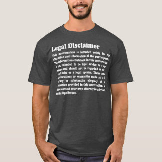 T-shirt Disclaimer Juridique Avocat Amusant Conversation