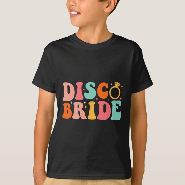 T-shirt Disco Bride Future Mme Super Retro Bachelorette P (Devant)