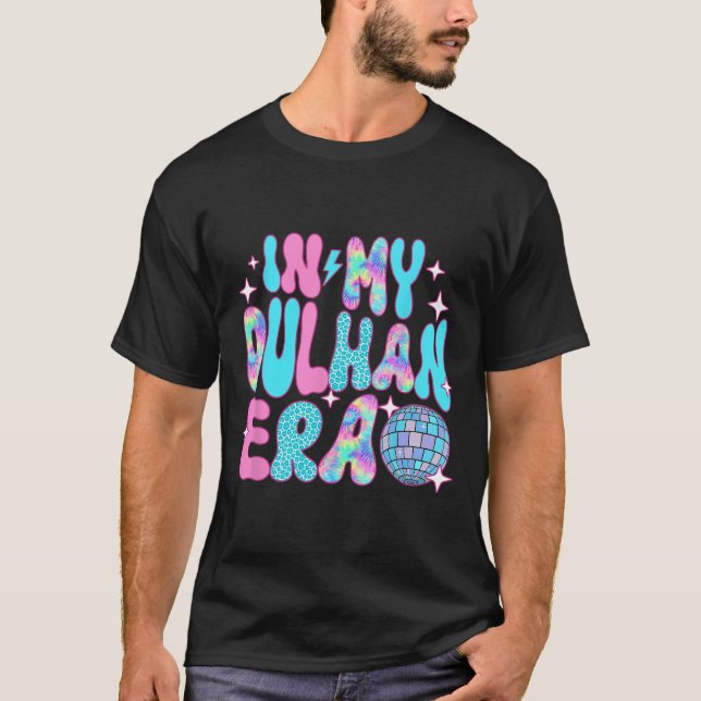 T-shirt Disco Dans Mon Époque Mariage De Mariée Dulhan (Devant)