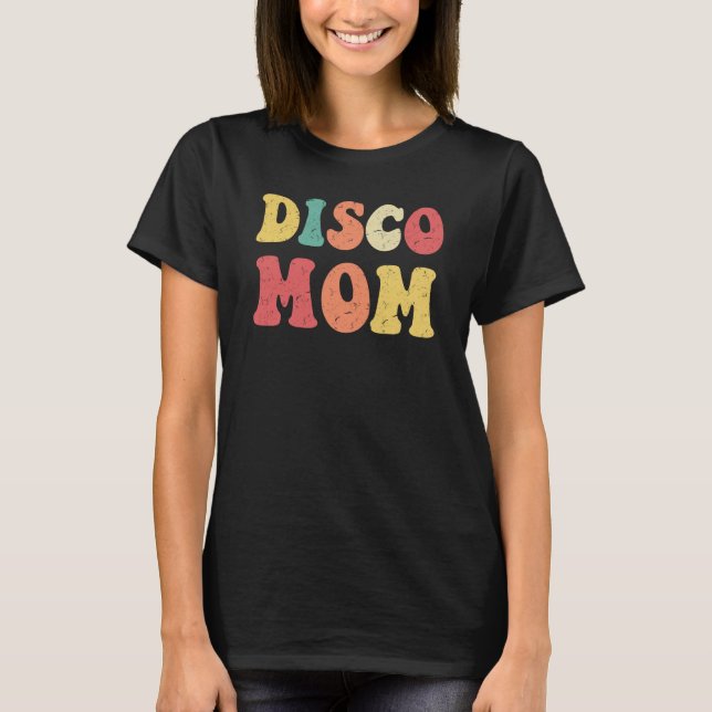 T-shirt Disco Mom 1970s Disco Queen Matching Couple (Devant)