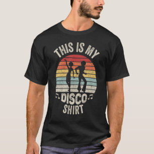 T-shirt Disco Party Dance Cadeau Vintage Retro Disco les a