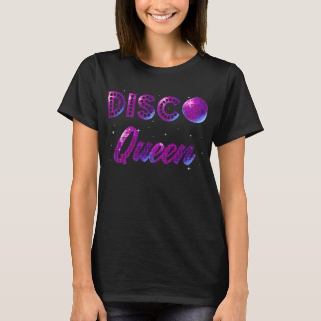 T-shirt Disco Queen Dancing les années 70 80s 90s Music Lo (Devant)
