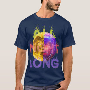T-shirt Disco Toute la nuit Retro Vintage pour danser