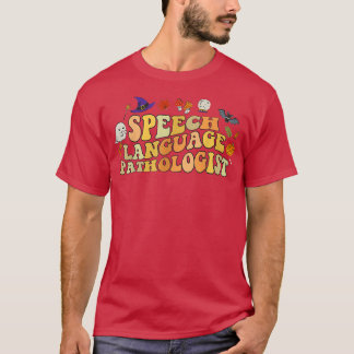 T-shirt Discours amusant Pathologiste du langage Thérapie 