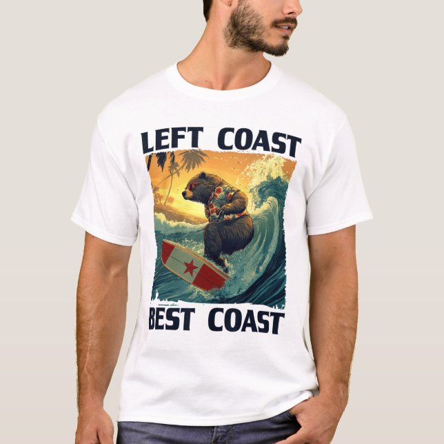 T-shirt Discours Left Coast, Best Coast avec surf cool Be (Devant)