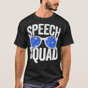 T-shirt Discours Squad Funny Langue Pathologiste meilleure