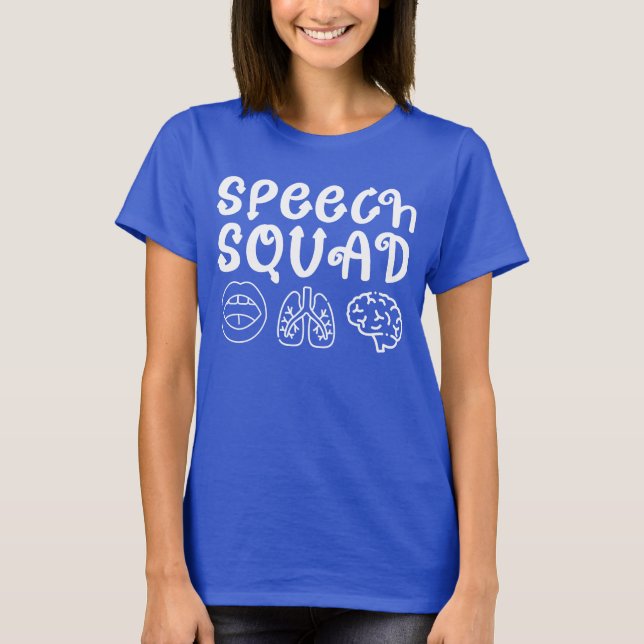 T-shirt Discours Squad SLP Discours Langue Pathologiste Dr (Devant)