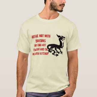 T-shirt Discutez pas avec des dragons…