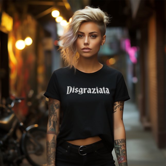 T-shirt Disgraziata Black Tee - Humour italien et mal-être (Disgraziata Funny Italian Black Tee)