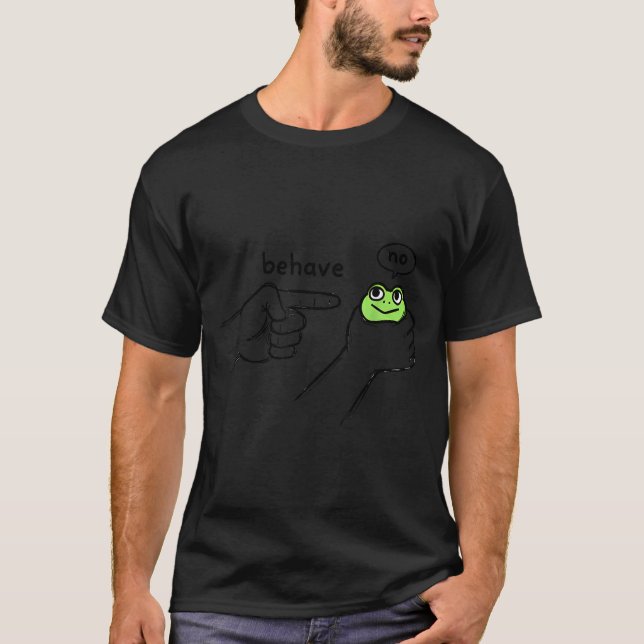T-shirt Dishonest Frog Funny Frog Meme Behave No Cartoon D (Devant)