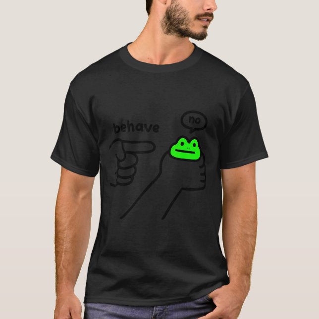 T-shirt Dishonest Frog Meme Behave No Funny Frog Meme Sayi (Devant)