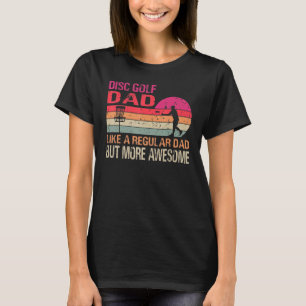 T-shirt Disk Golf Papa Comme Un Papa Régulier Mais Plus Ét