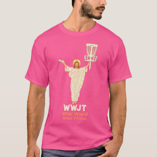 T-shirt Disk Golf Que Jésus Jeterait Frisbee Drôle Pour