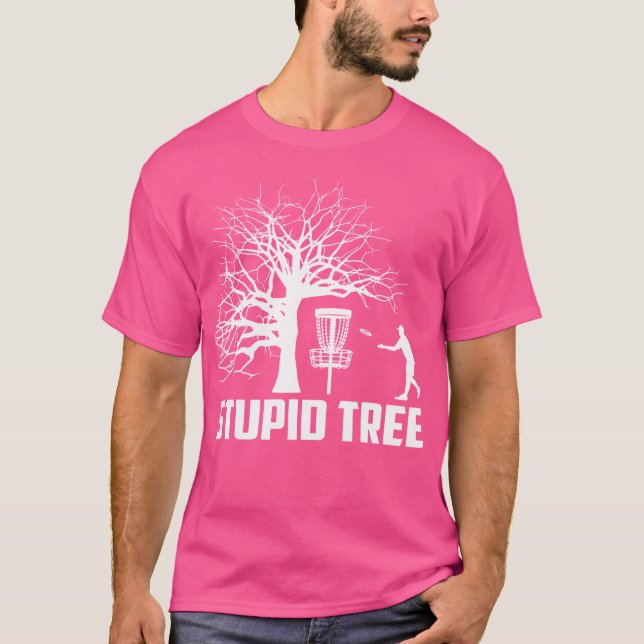 T-shirt Disk Golf Stupid Tree Disk Golf (Devant)