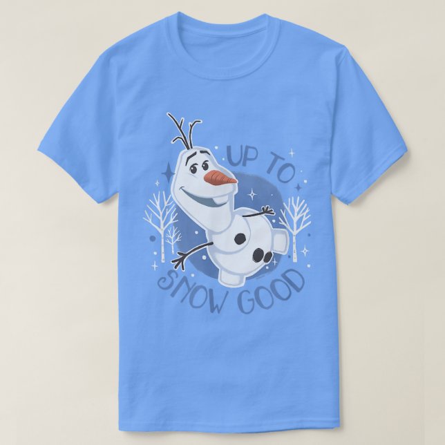 T-shirt DisneyFrozen Jusqu'à Neige Bonne  (Design devant)