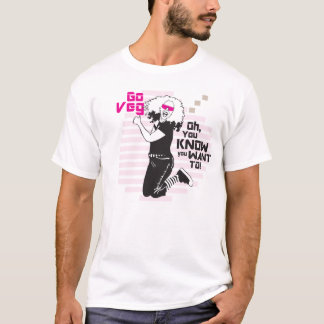 T-shirt Disparaissent Veg ! Oh vous savez que vous voulez