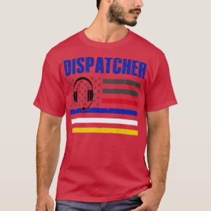 T-shirt Dispatcher 911 Police d'urgence incendie EMS améri