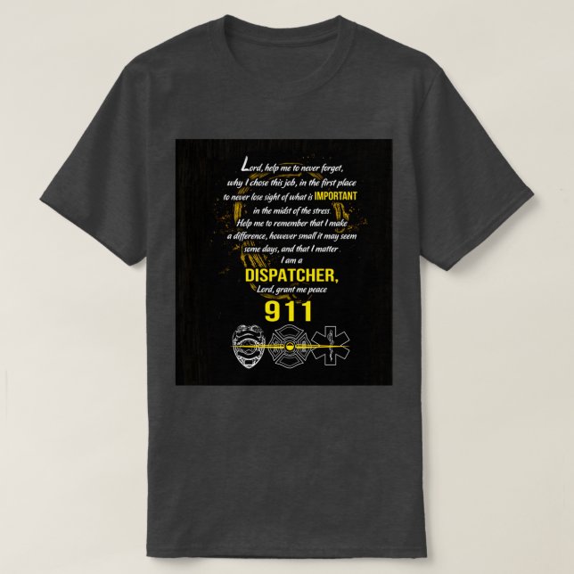 T-shirt Dispatcher M'Aide À Ne Jamais Oublier Et Américain (Design devant)