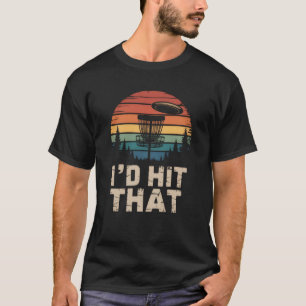 T-shirt Disque de golf vintage à lancer Je frapperais ce g