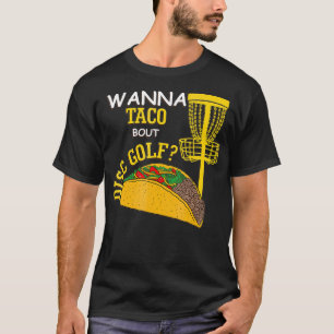 T-shirt Disque Golf Funny Disque Golf Pun Wanna Parler de 