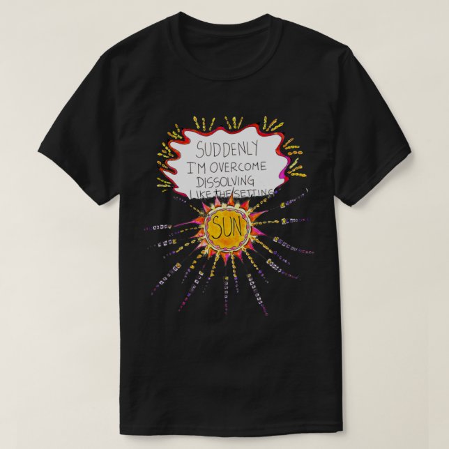 T-shirt Dissolution Comme Le Soleil De Partir (Design devant)