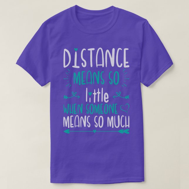 T-shirt Distance Signifie Si Peu De Valentines Jour Couple (Design devant)