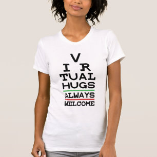 T-shirt Distances sociales Virtual Hugs Eyechart
