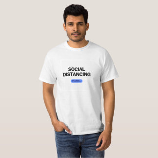 T-shirt "Distanciation sociale...S'il vous plaît" drôle no