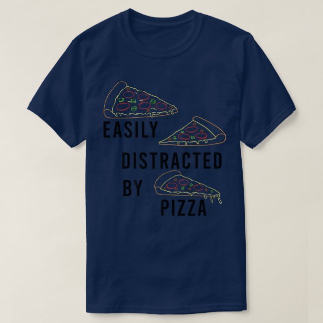 T-shirt Distrait de Pizza Drôle Dire Pizza Chef  (Design devant)