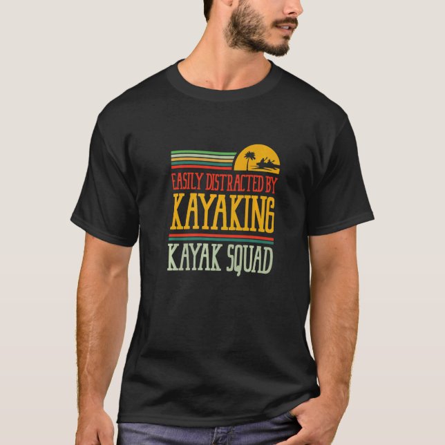 T-shirt Distrait par Kayaking Canoe Paddling Kayak (Devant)