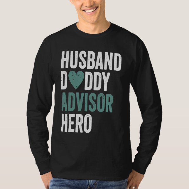 T-shirt Distressed Advisor  Husband Daddy Advisor Hero (Devant)