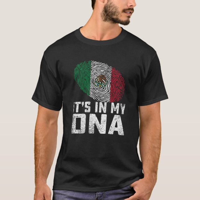 T-shirt Distressed It's In My DNA Mexico Drapeau Hommes Fe (Devant)