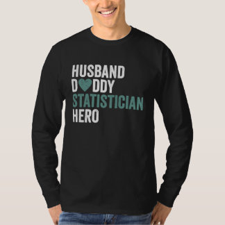 T-shirt Distressed Statistician  Husband Daddy Statisticia