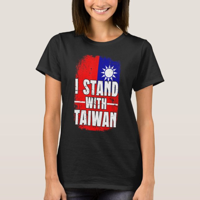 T-shirt Distressed Taiwanese Flag I Stand With Taiwan Flag (Devant)