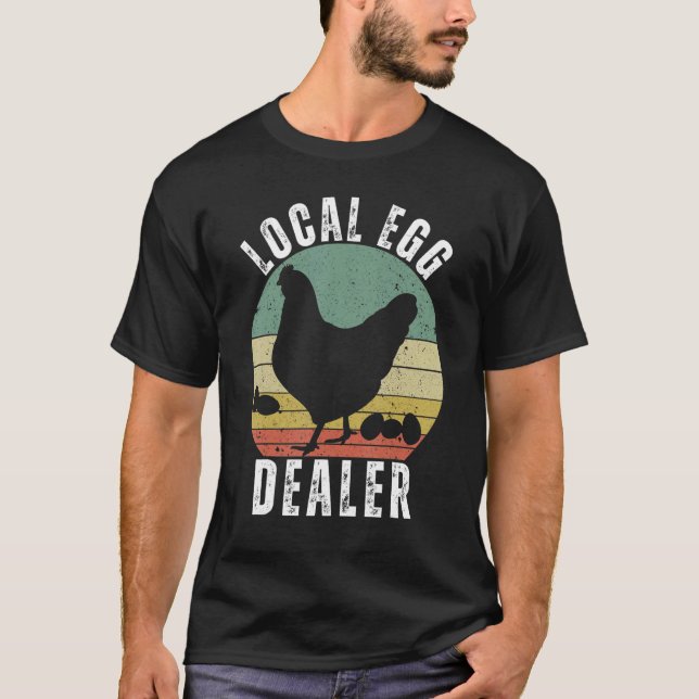 T-shirt Distributeur d'oeufs de poule de fermier local vin (Devant)
