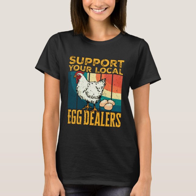 T-shirt Distributeurs d'œufs locaux Poulet Drôle Distribut (Devant)