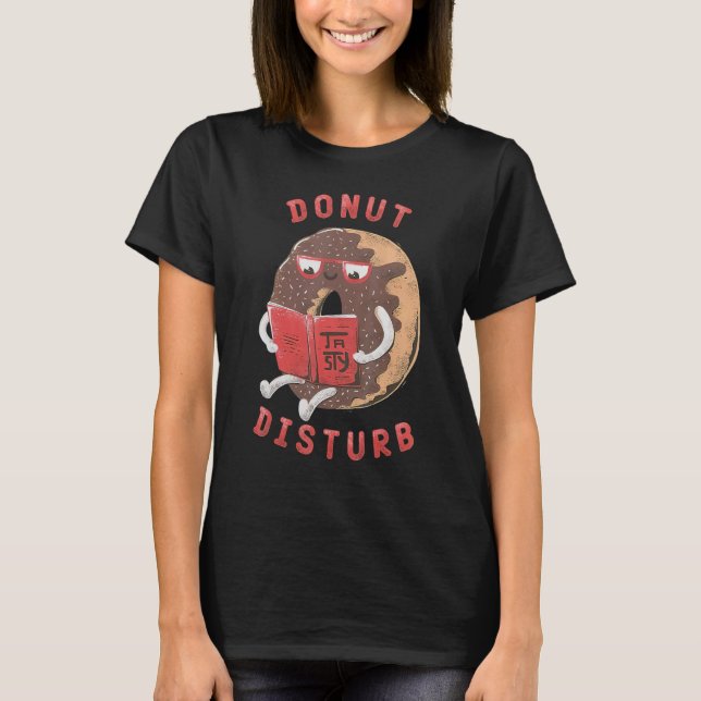 T-shirt Disturbe de Donut amusant jeu de nourriture (Devant)