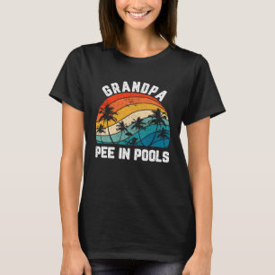 T-shirt Dit Plaisanteries Sarcastique Retro Grandpa Pee Da