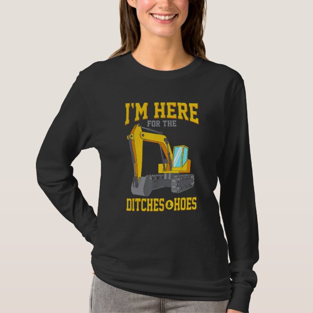 T-shirt Ditches Hos Construction Worker Backhoe Bulldozer (Devant)