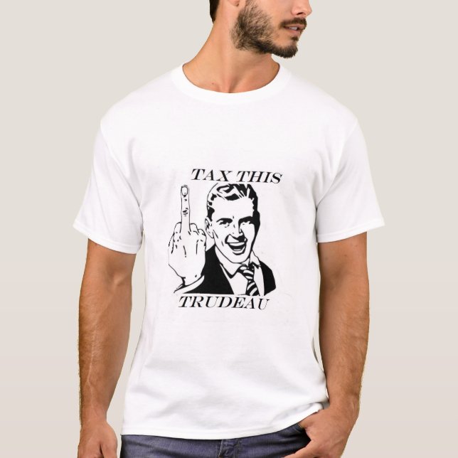 T-shirt Dites à trudeau qu'il n'est pas le bienvenu (Devant)
