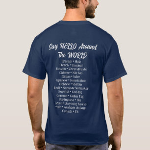 T-shirt Dites Bonjour Dans Le Monde Entier