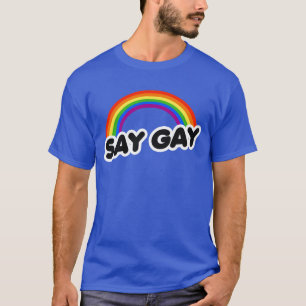 T-shirt Dites Gay
