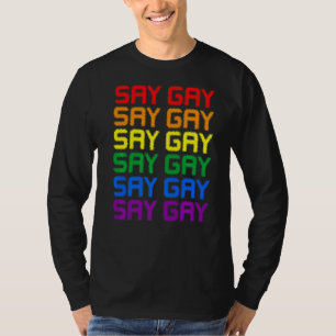 T-shirt Dites Gay Lgbt Pride Lgbt Soutien transgenre gay l