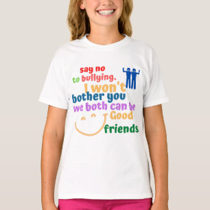 T-SHIRT DITES NON À BULLYING, NOUS POUVONS ÊTRE AMIS